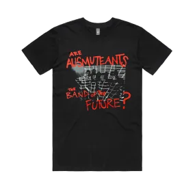 Are Ausmuteants the Band of the Future? / Black T-Shirt