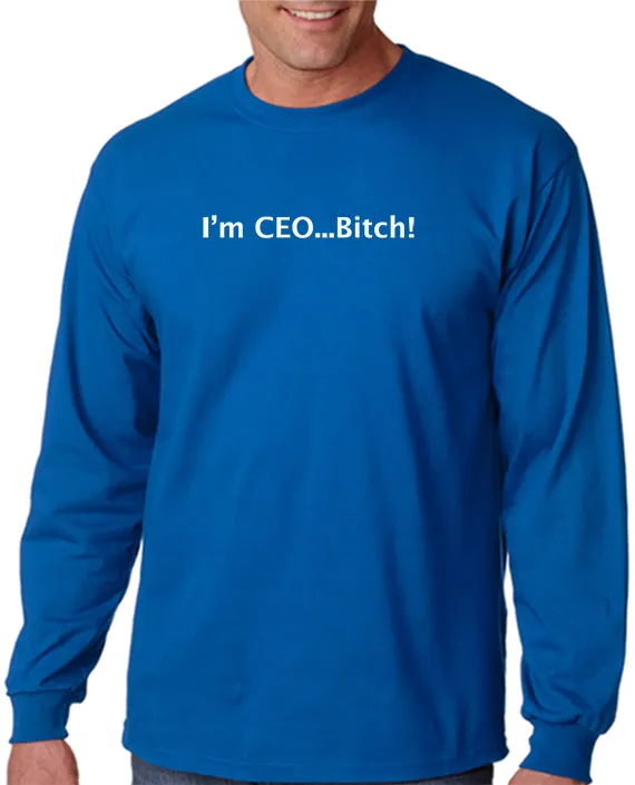 I'm CEO Bitch T-shirt