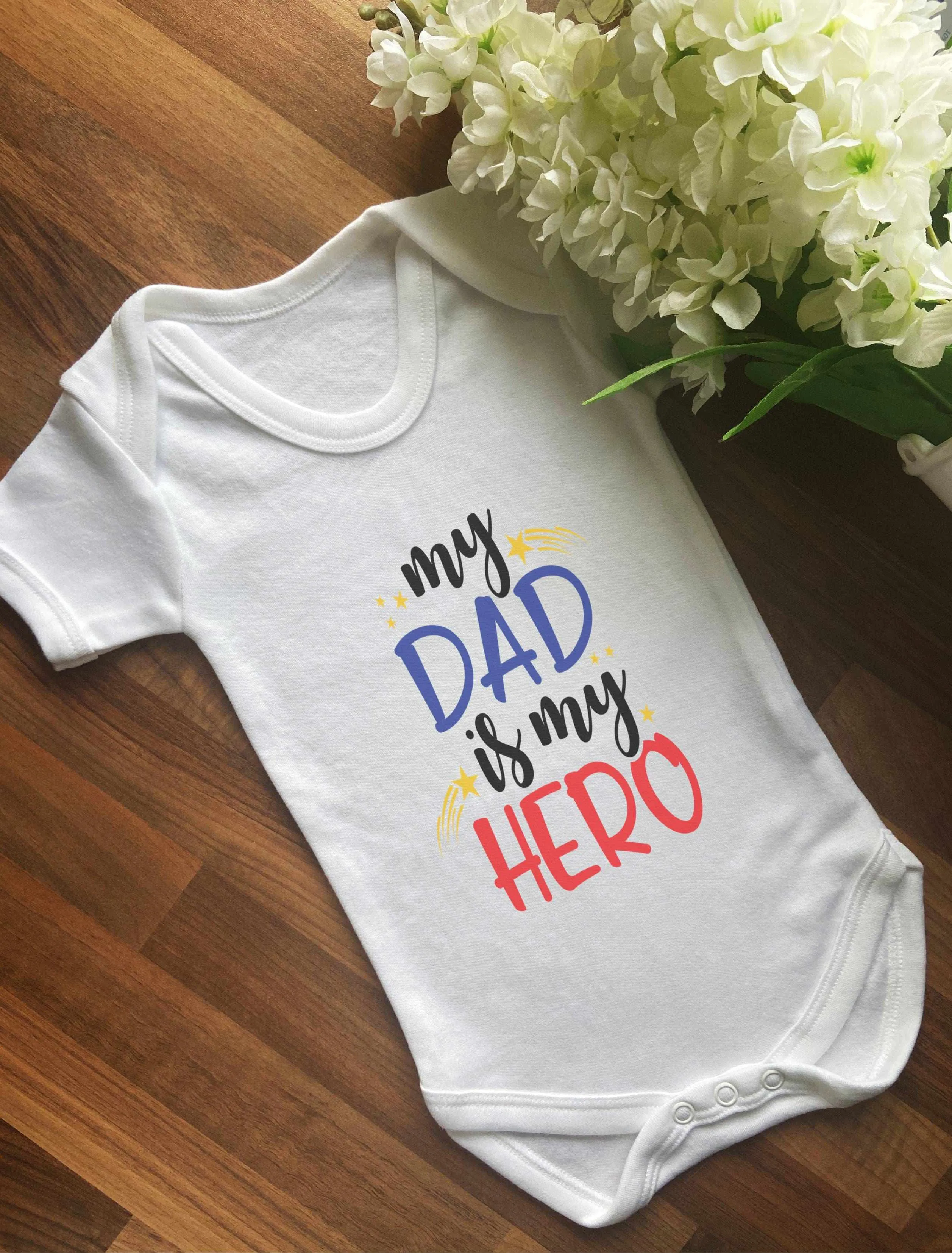 My Dad Is My Hero - Baby Vest