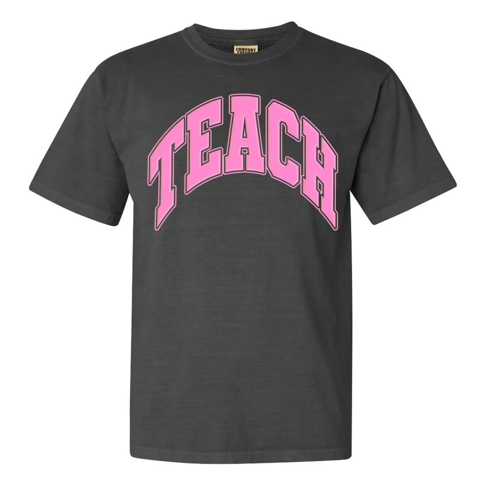 'Teach' PUFF T-Shirt